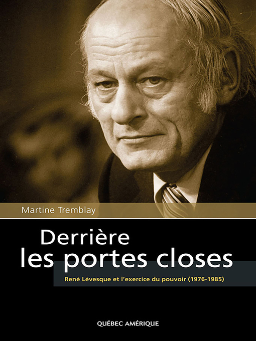 Title details for Derrière les portes closes by Martine Tremblay - Available